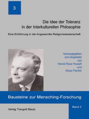 cover image of Die Idee der Toleranz in der Interkulturellen Philosophie
